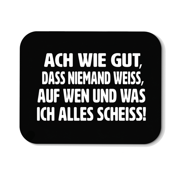 Mousepad ach wie gut