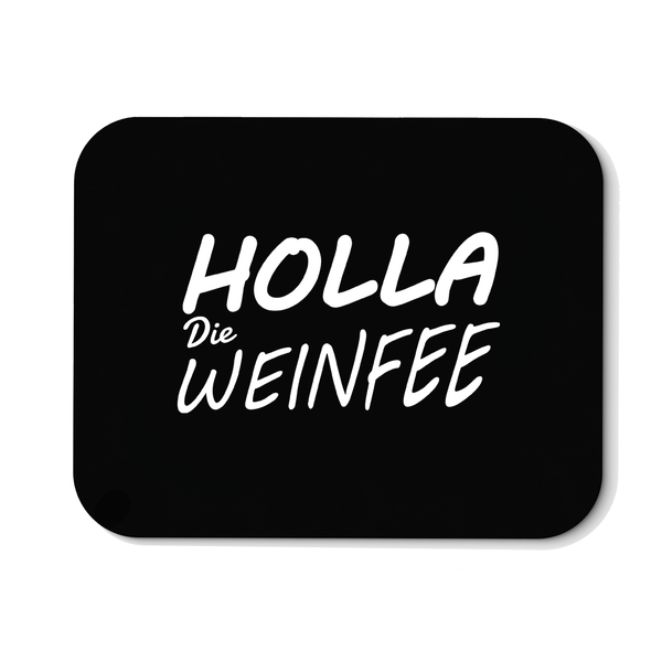 Mousepad Holla Die Weinfee