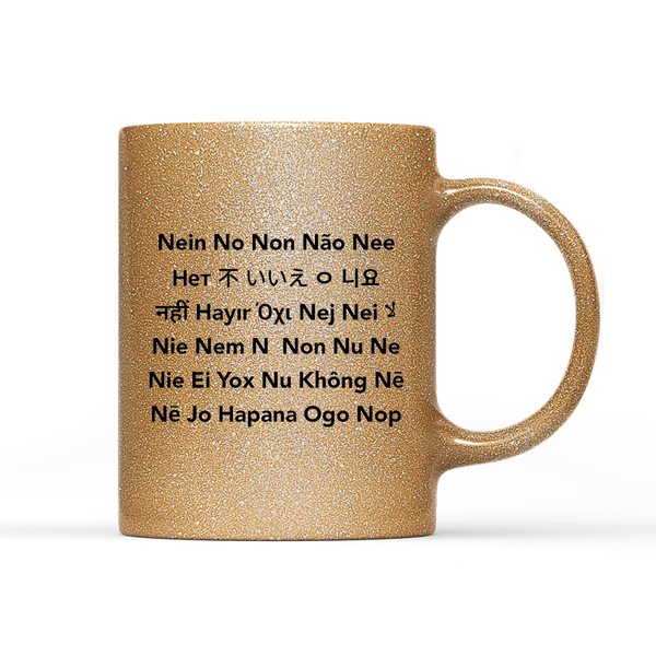 Tasse Glitzer Edition Nein No