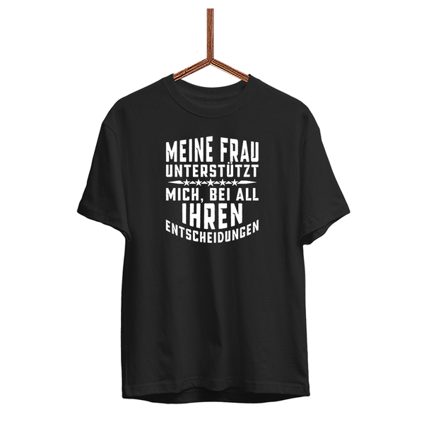 Herren T-Shirt Meine Frau unterstützt mich