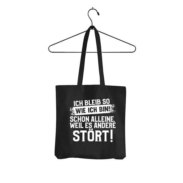 Tasche Ich bleib so wie ich bin