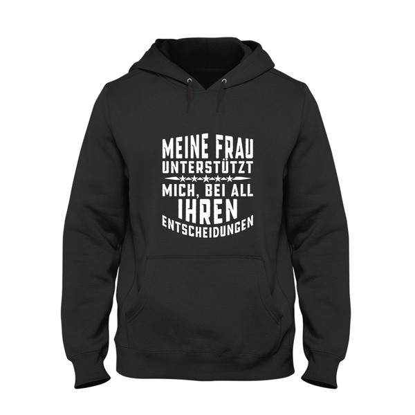 Hoodie Unisex Meine Frau unterstützt mich