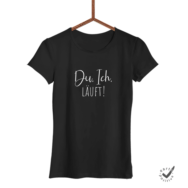 Damen T-Shirt Du Ich läuft