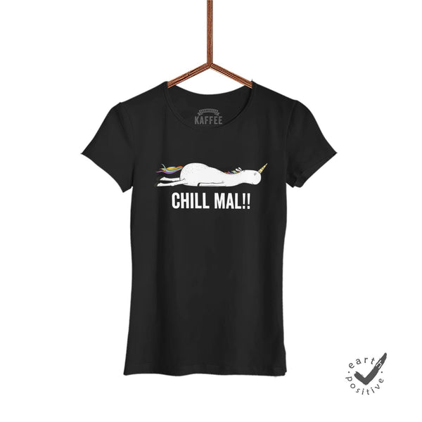 Damen T-Shirt Chill mal