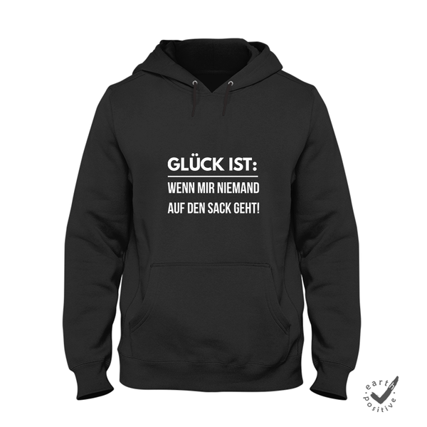 Hoodie Unisex Glück ist wenn mir niemand auf den Sack geht